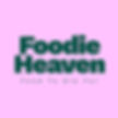 Foodie Heaven, Food To Die For, Restaurant Logo.